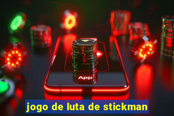 jogo de luta de stickman